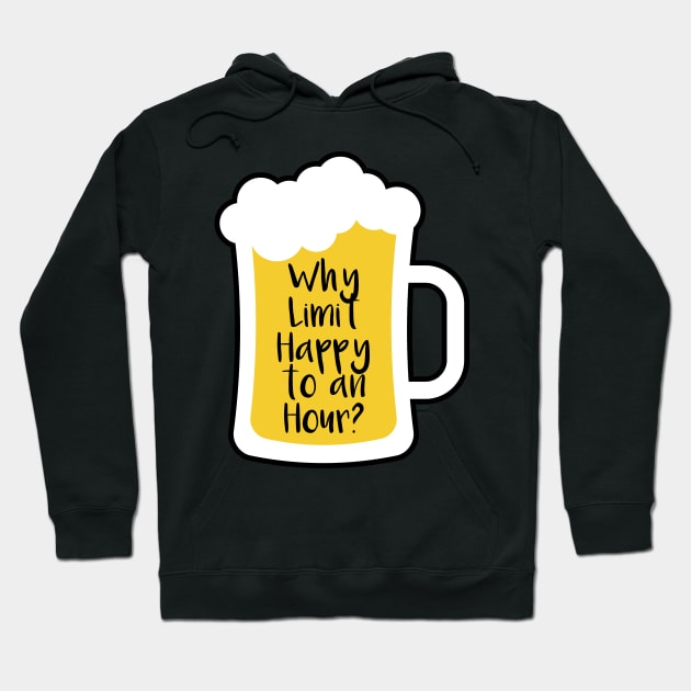 Beer Happy Hour Hoodie by oddmatter